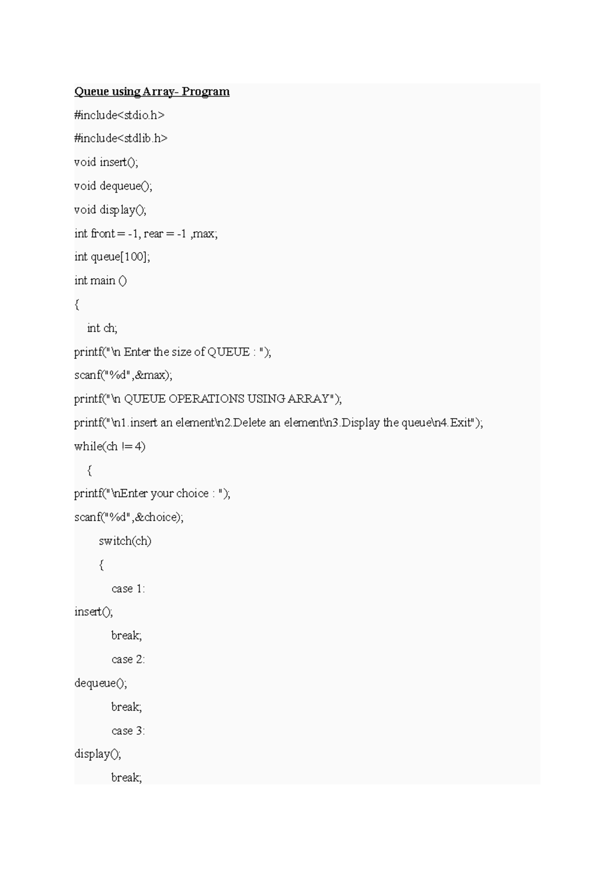 Set2 - Study well - Queue using Array- Program #include #include void ...