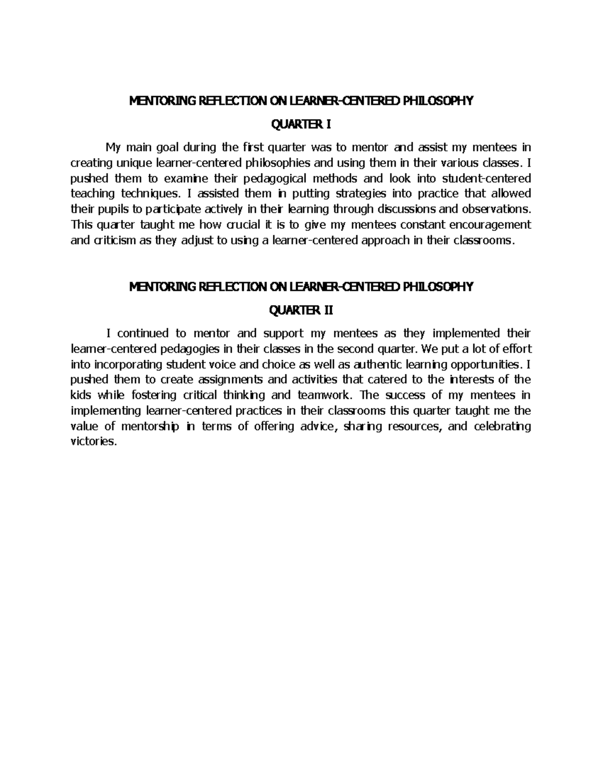 Mentoring Reflection ON Learner Centered Philosophy MTI IV Sampl ...
