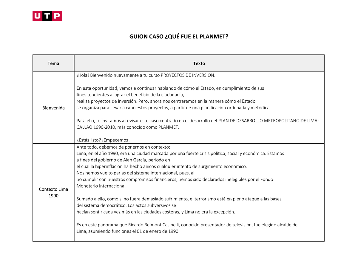 Semana 2 - Guión - Caso Qué Fue El Planmet - GUION CASO øQU... FUE EL ...