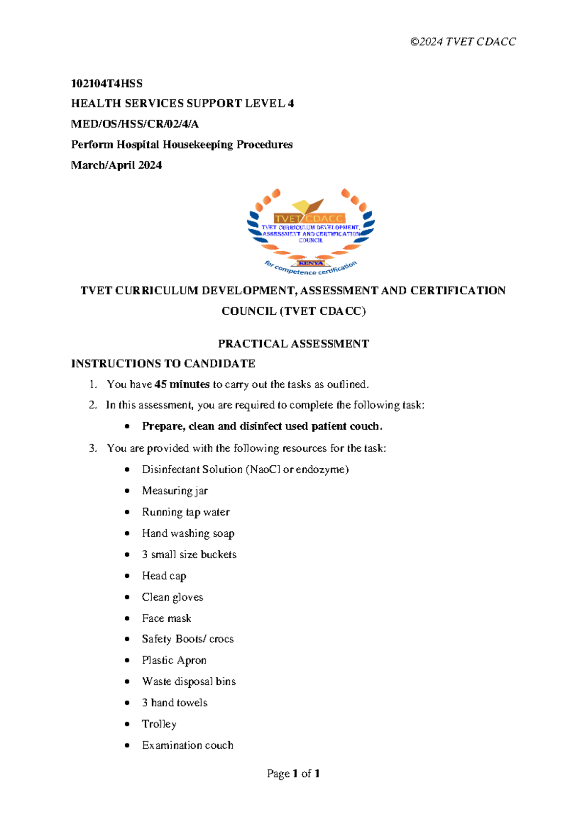 HSS level 4 pratical assessment (Perform Hospital Housekeeping