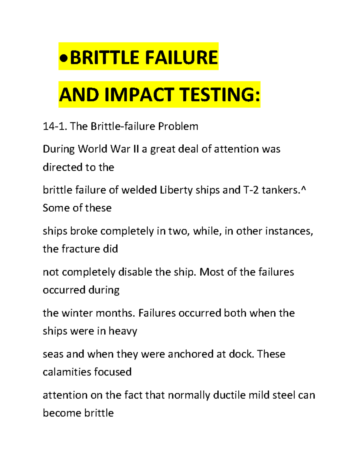 Brittle Failure BRITTLE FAILURE AND IMPACT TESTING 141. The Brittle