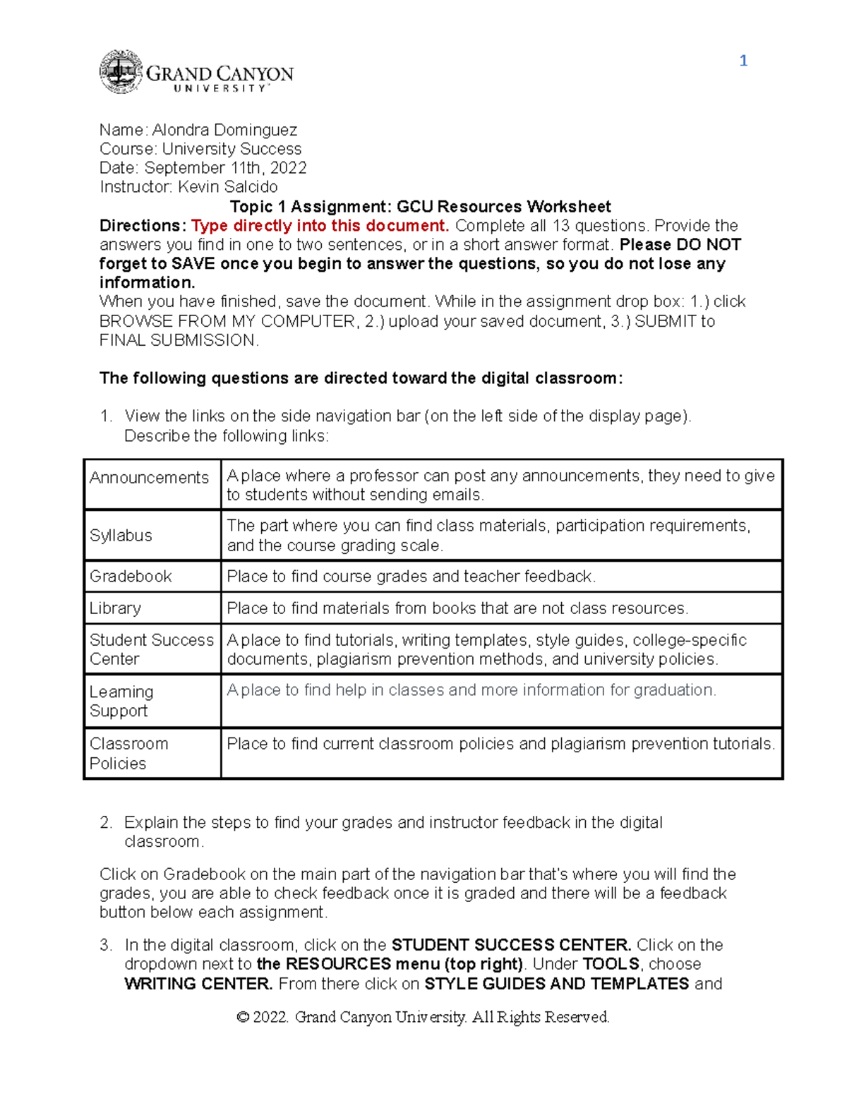 UNV-103 GCU Resource Worksheet - 1 Name: Alondra Dominguez Course ...