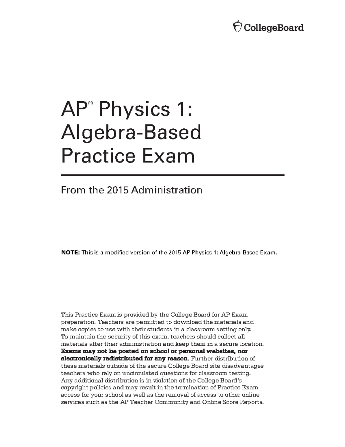 AP Physics 1 2015 practice test - AP ® Physics 1: Algebra-Based ...