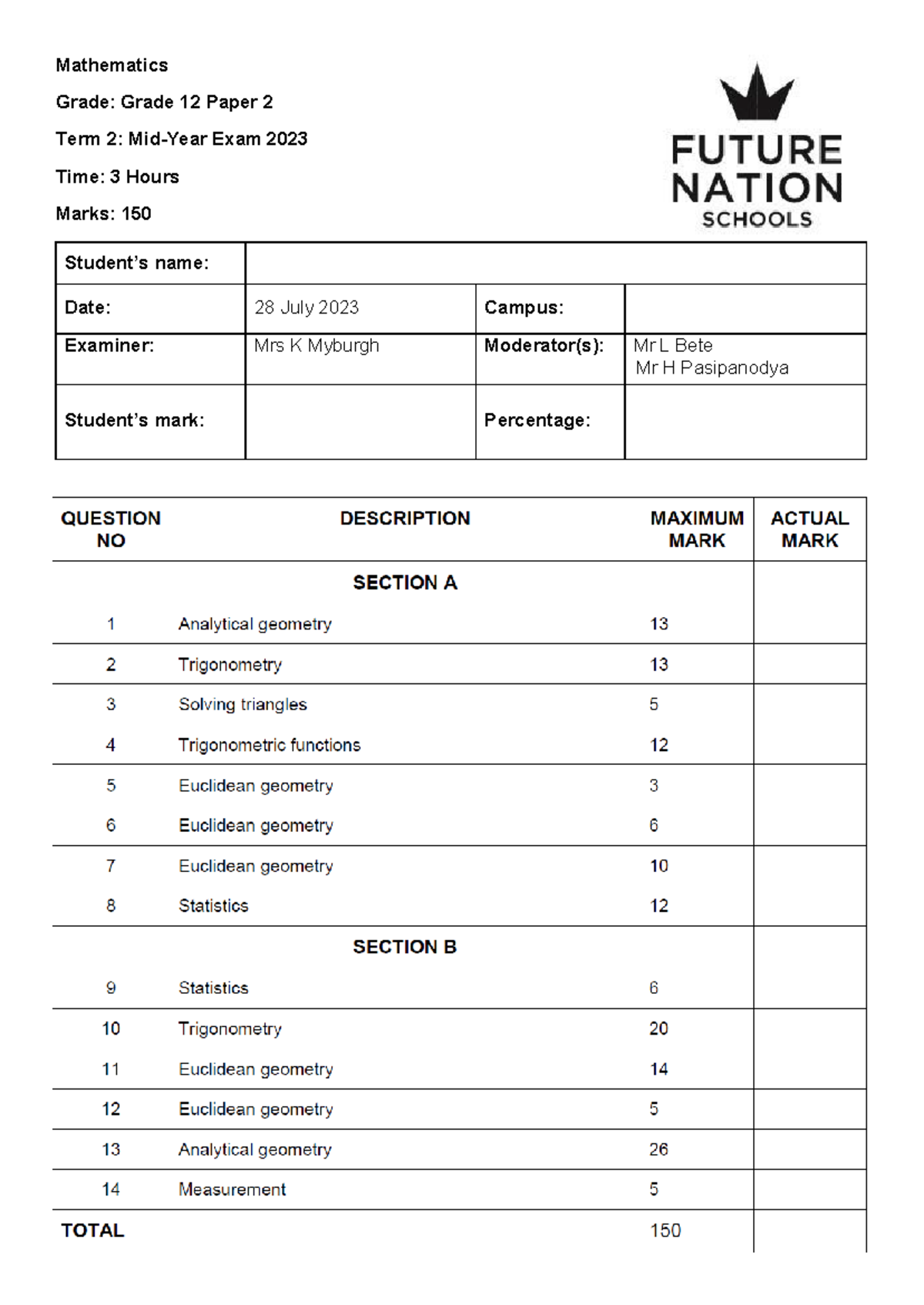 Matric 2023 Mid Year Paper 2 Exam FNS - Mathematics Grade: Grade 12 ...