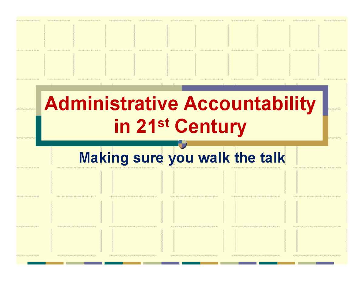 Administrative accountability - (accountabilities) performance suffers ...