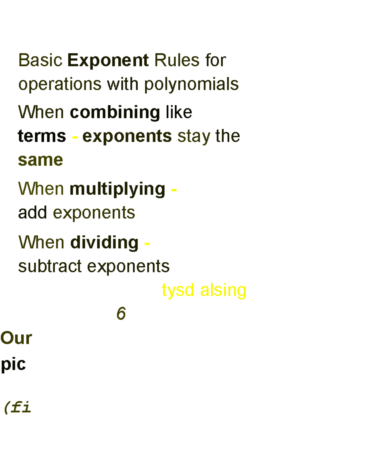Poly Day 1 pt2 Poly Day 1 Basic Exponent Rules for operations with