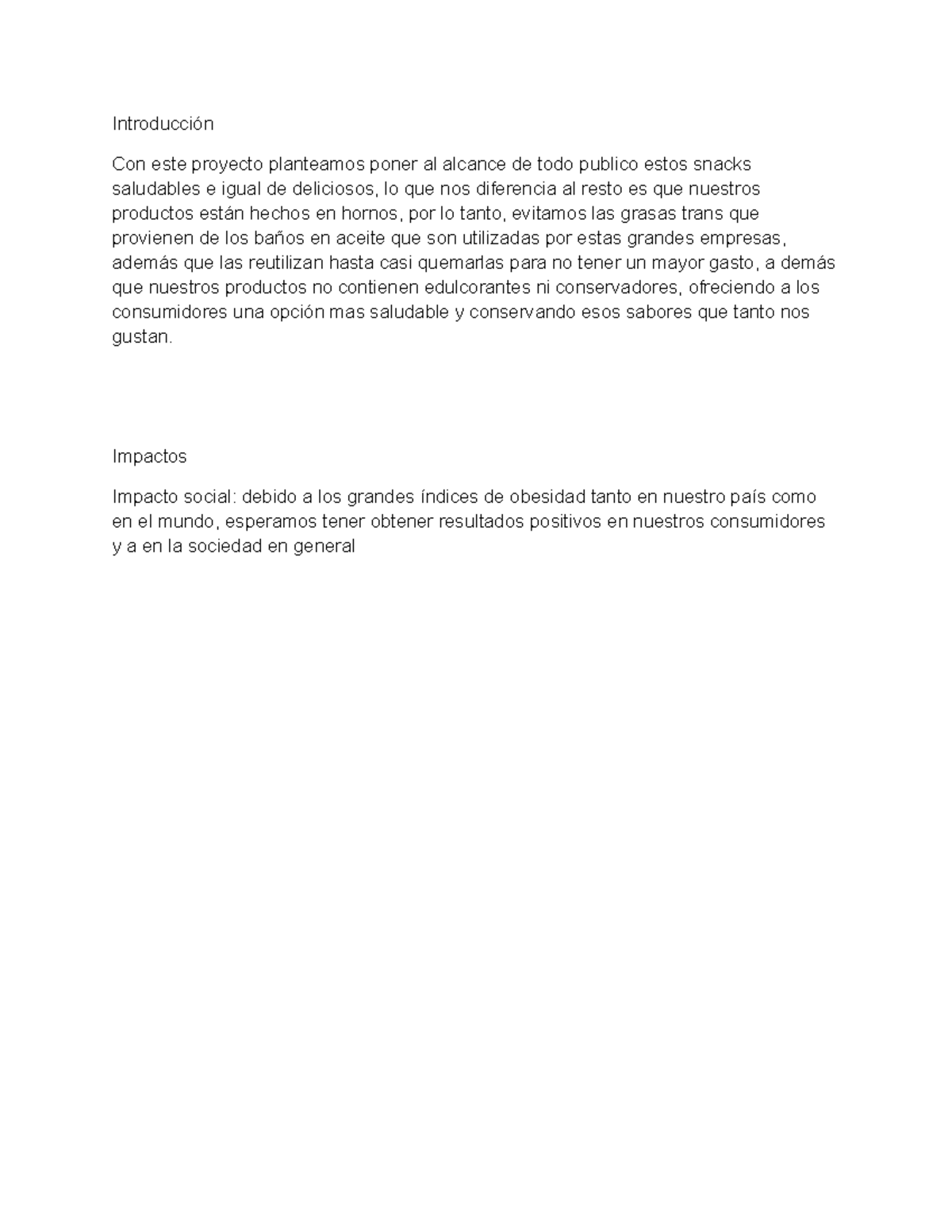 Proyecto Veggie Chips Introducción Con este proyecto planteamos poner al alcance de todo