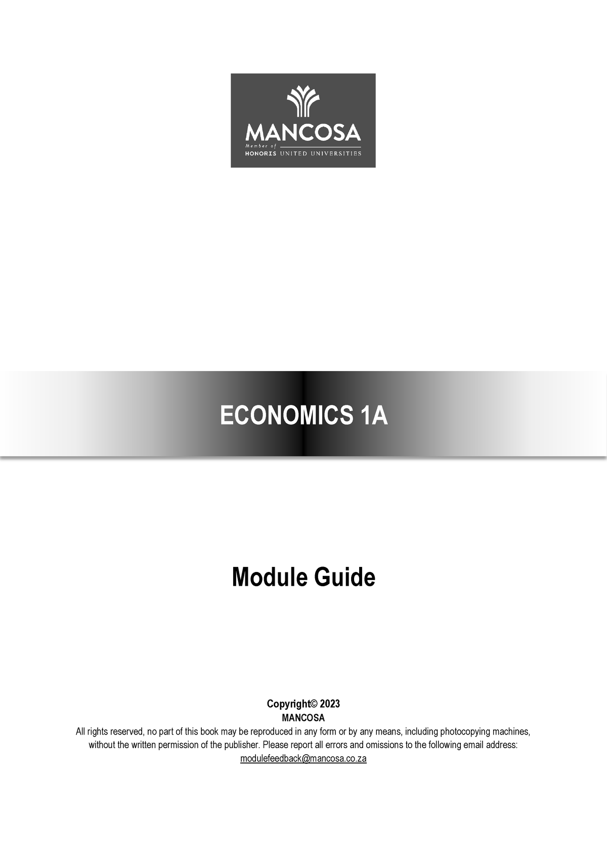 Generic - Economics 1A - Module Guide Copyright© 2023 MANCOSA All ...