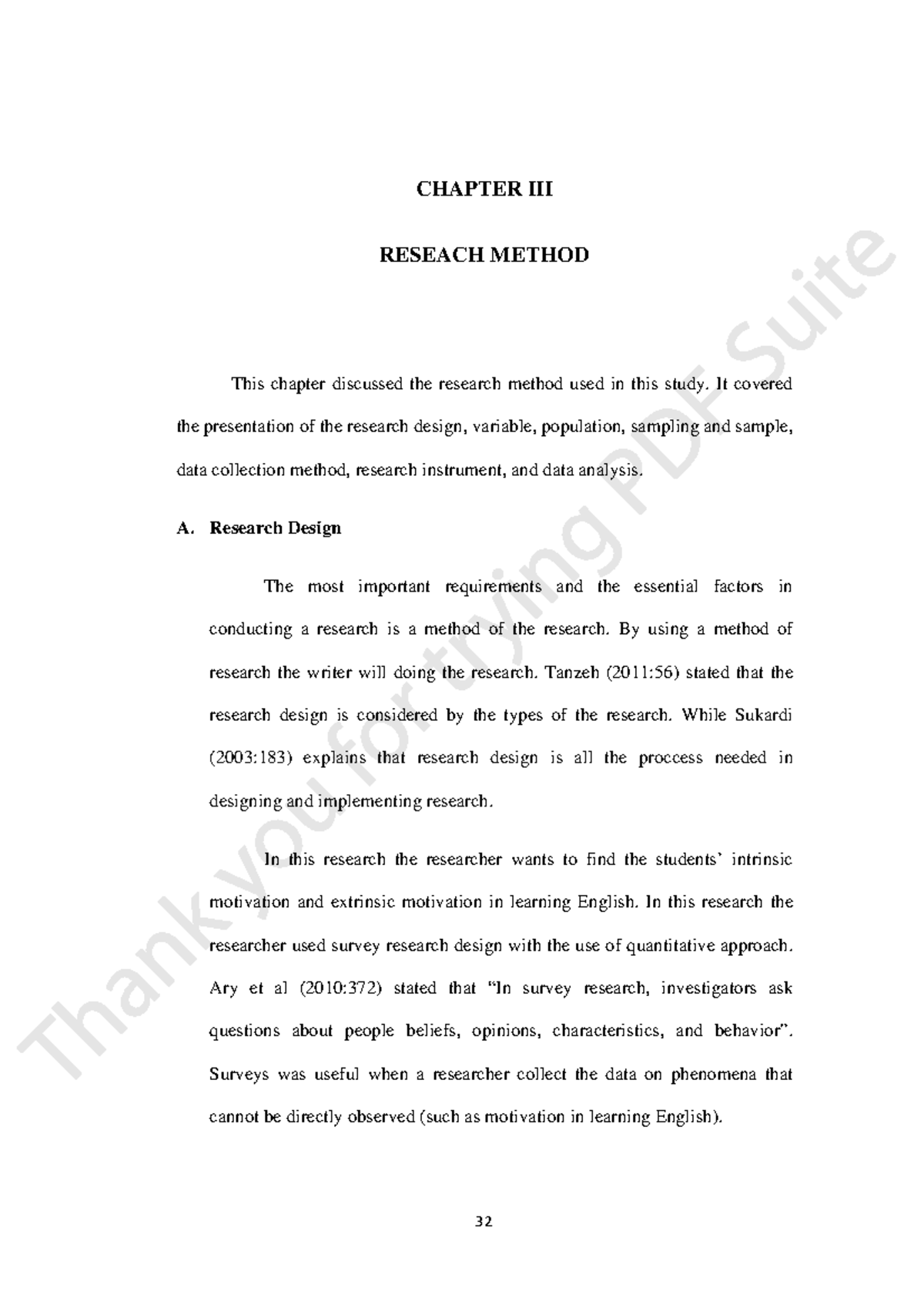 Chapter III - 32 CHAPTER III RESEACH METHOD This chapter discussed the ...