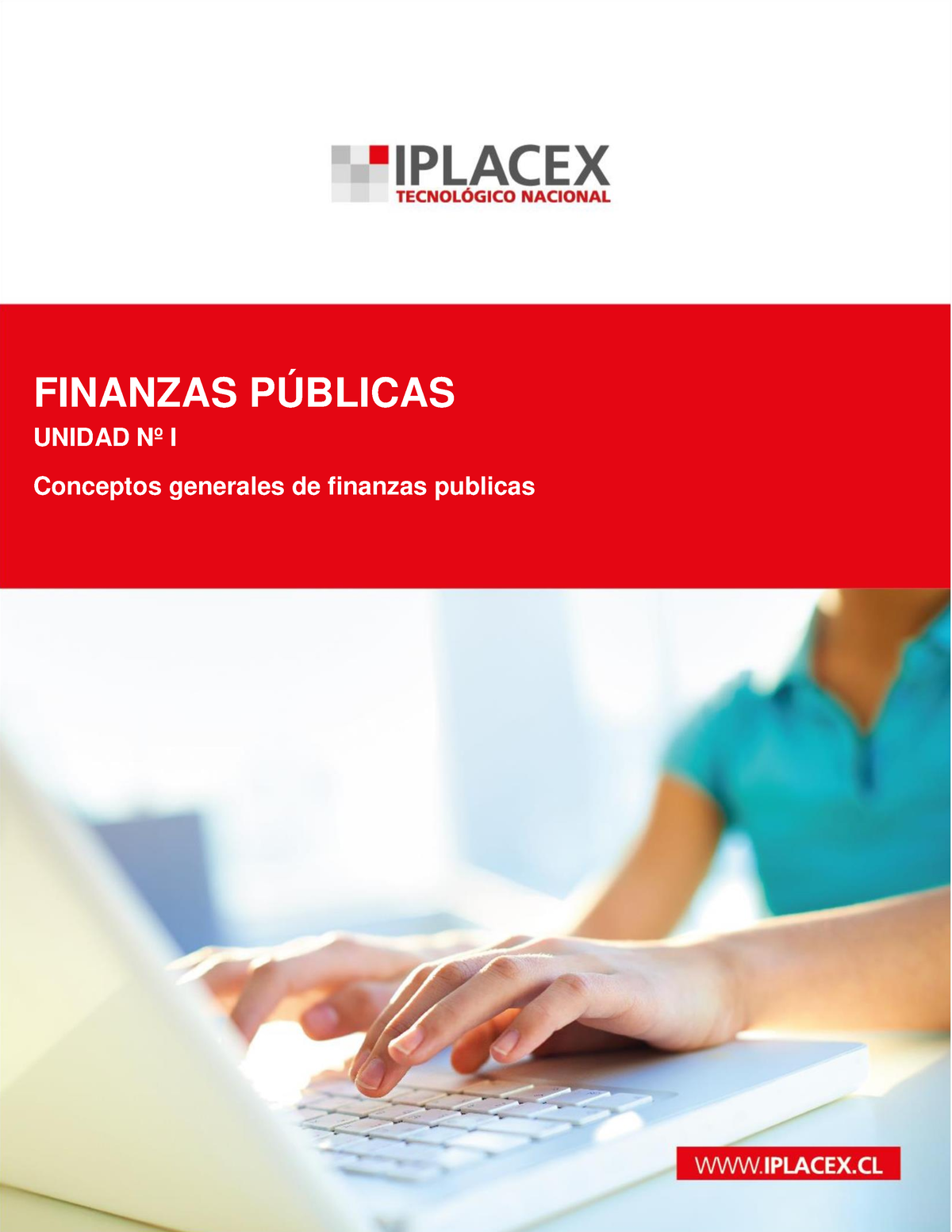 Finanzas 2 - Analisis - FINANZAS PÚBLICAS UNIDAD Nº I Conceptos ...