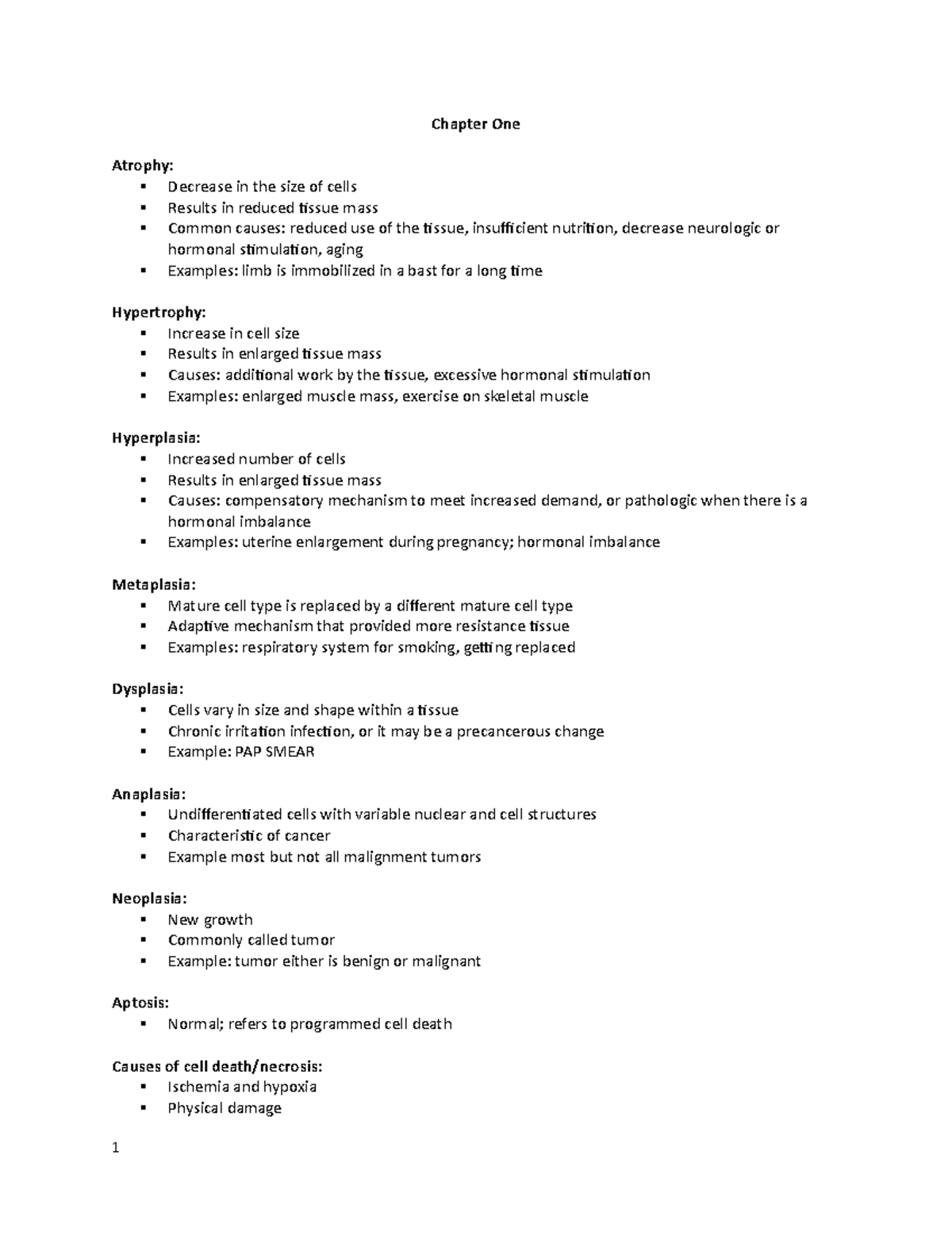 Study Guide Exam 1 patho - Chapter One Atrophy: Decrease in the size of ...