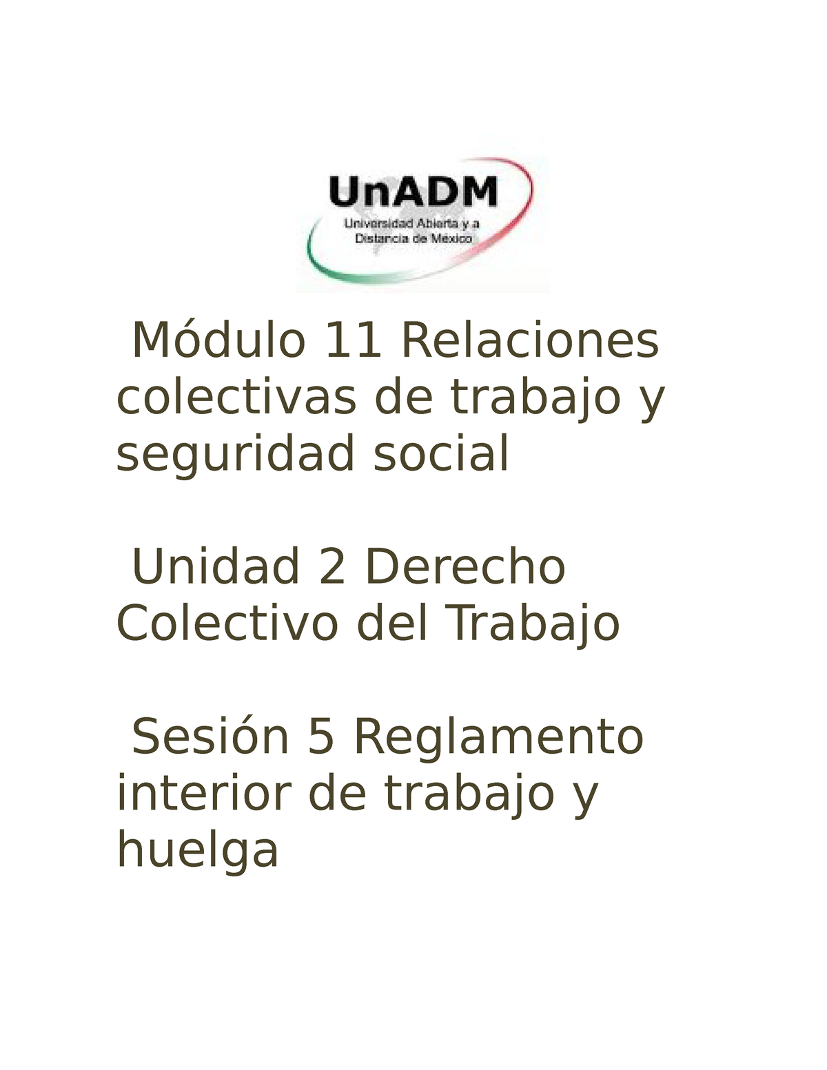 M11 U2 S5 12345 Derecho Unadm Módulo 11 Relaciones Colectivas De Trabajo Y Seguridad Social 4627