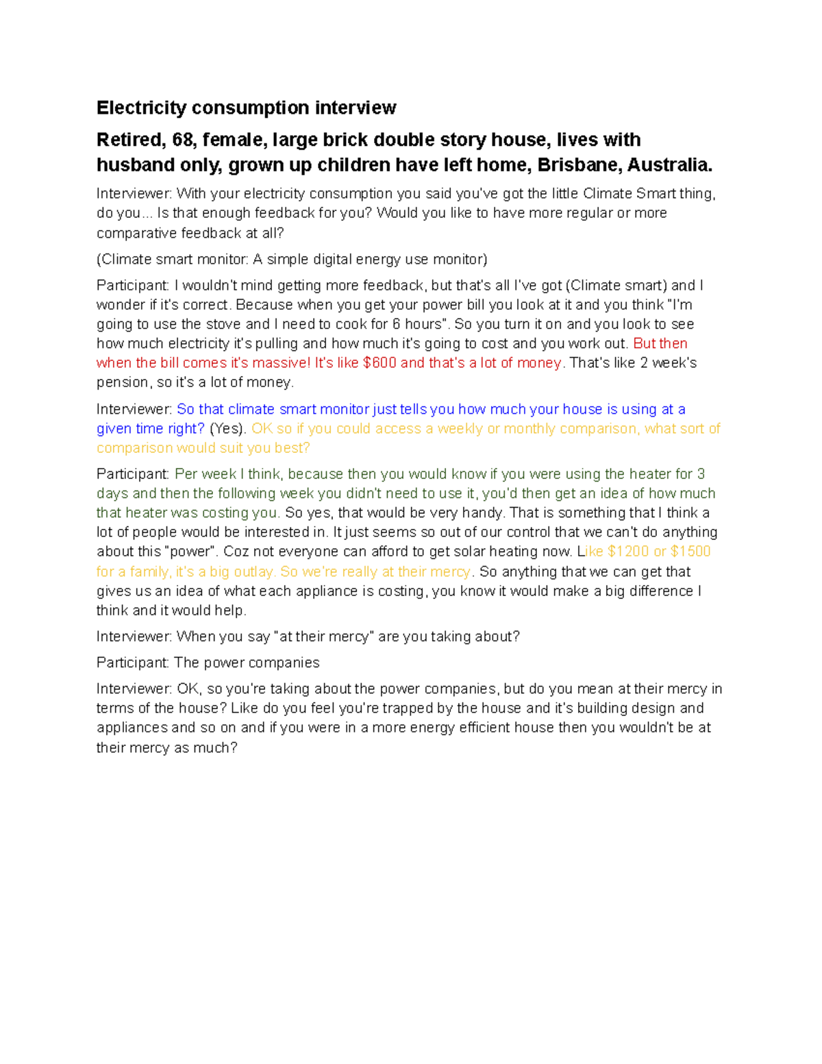 Tutorial work - 3-5 - Electricity consumption interview Retired, 68 ...