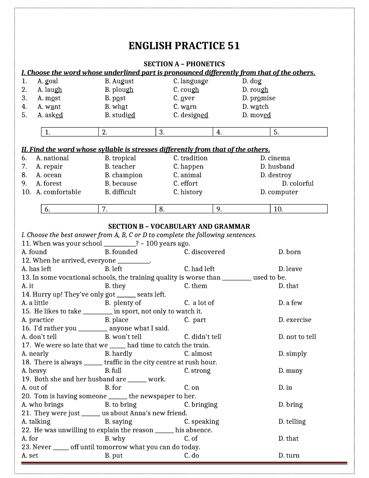 đề 32 1 - ENGLISH PRACTICE 51 SECTION A – PHONETICS I. Choose The Word ...