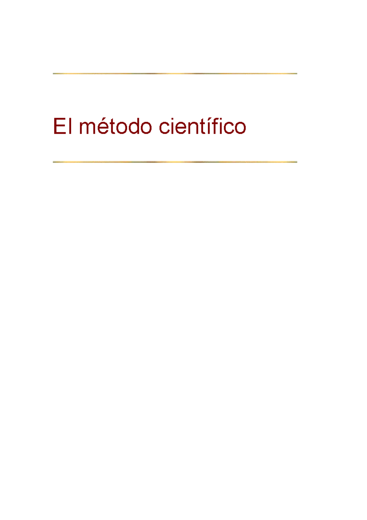 El M Todo Cient Fico - El Método Científico 1. Concepto De Método. El ...