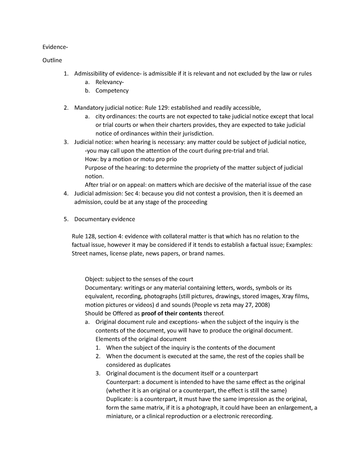 Evidence notes - remedial - Evidence- Outline Admissibility of evidence ...