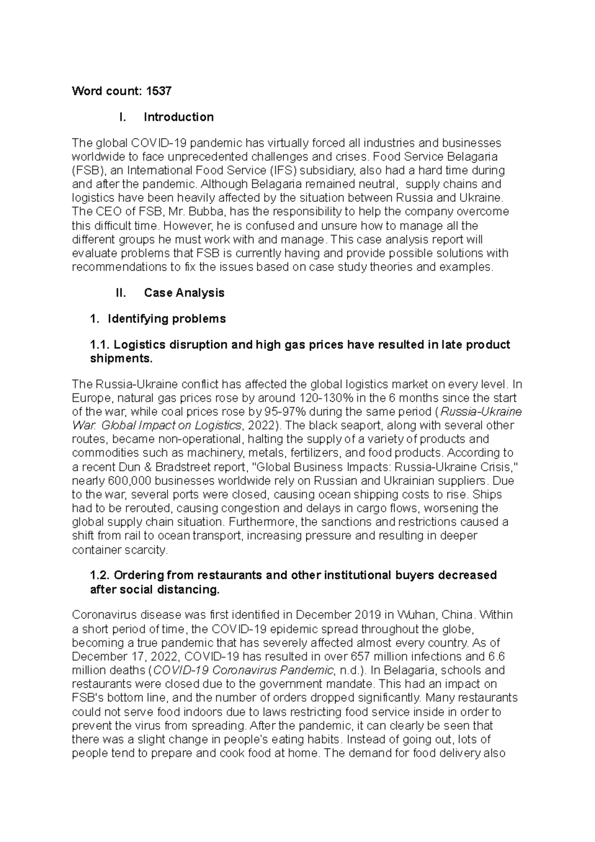ITM Assignment 2 - Case Study - Word count: 1537 I. Introduction The ...