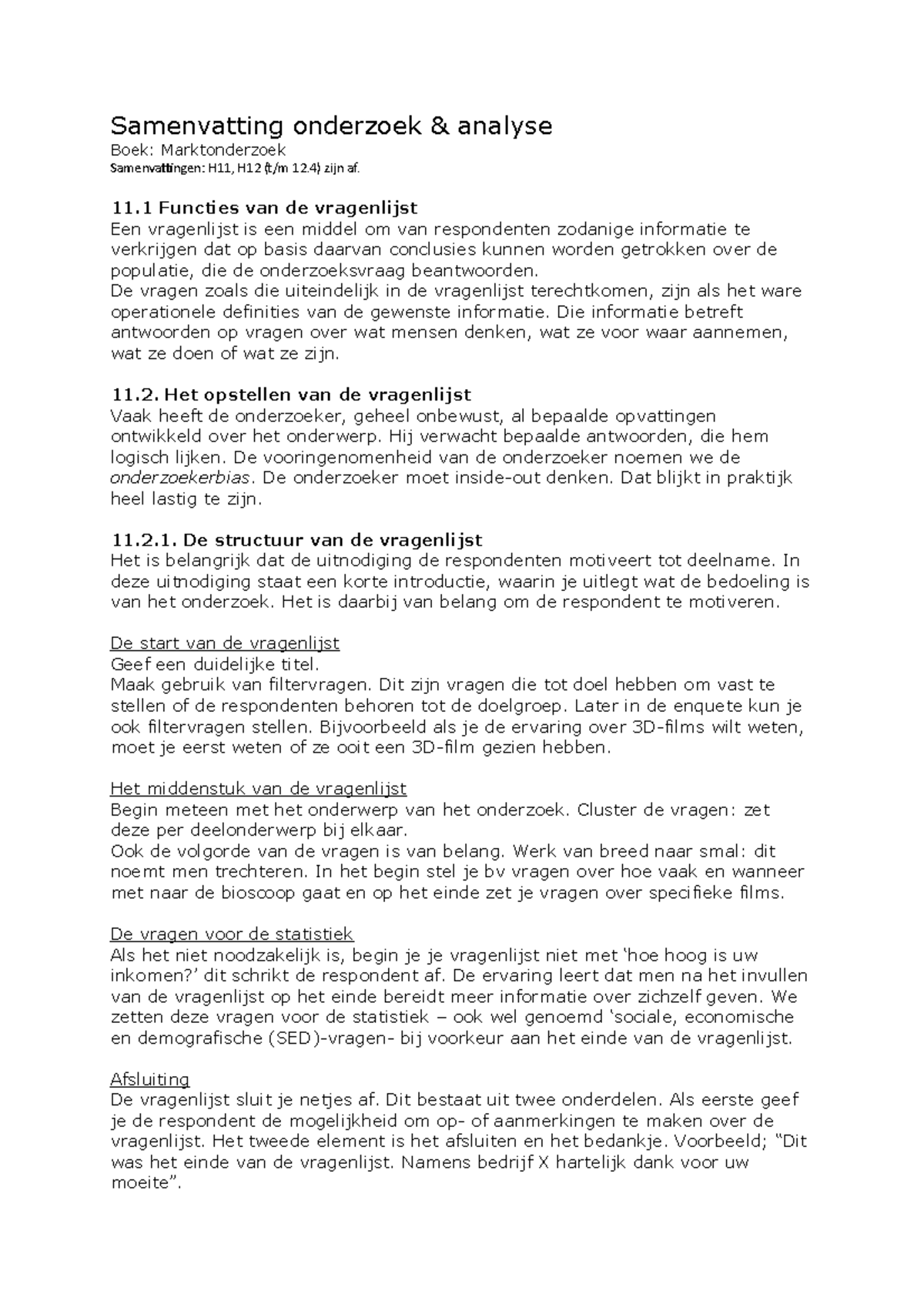 Samenvatting O&a Alleen Hfd 11 - Samenvatting Onderzoek Analyse Boek ...