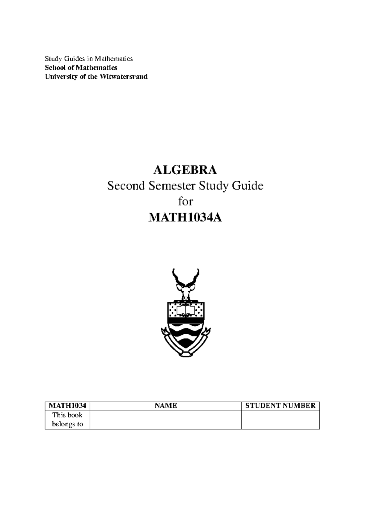 Math1034sg2024sem2-printready - Study Guides in Mathematics School of ...