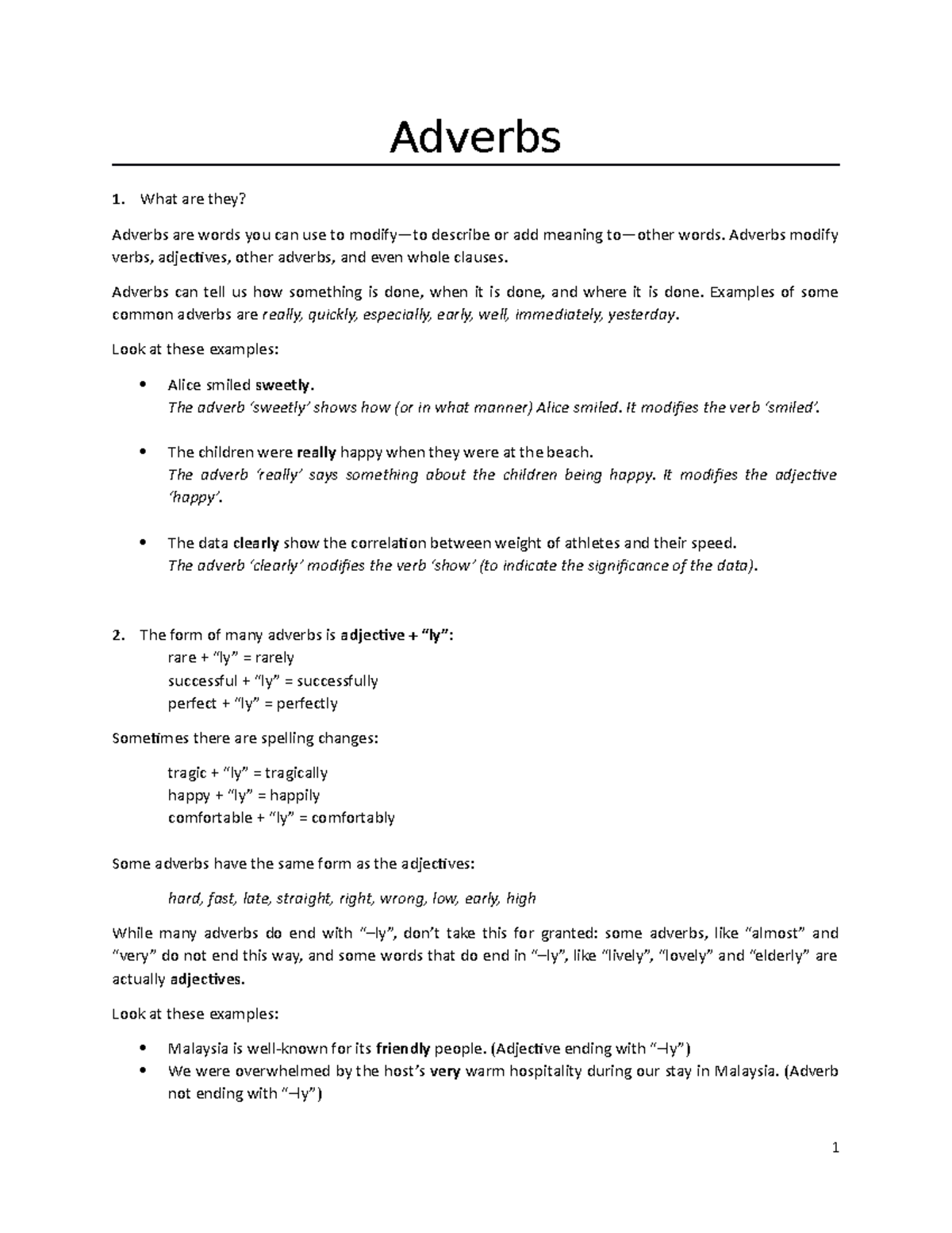 8-Adverbs - EAP Notes - Adverbs What are they? Adverbs are words you ...