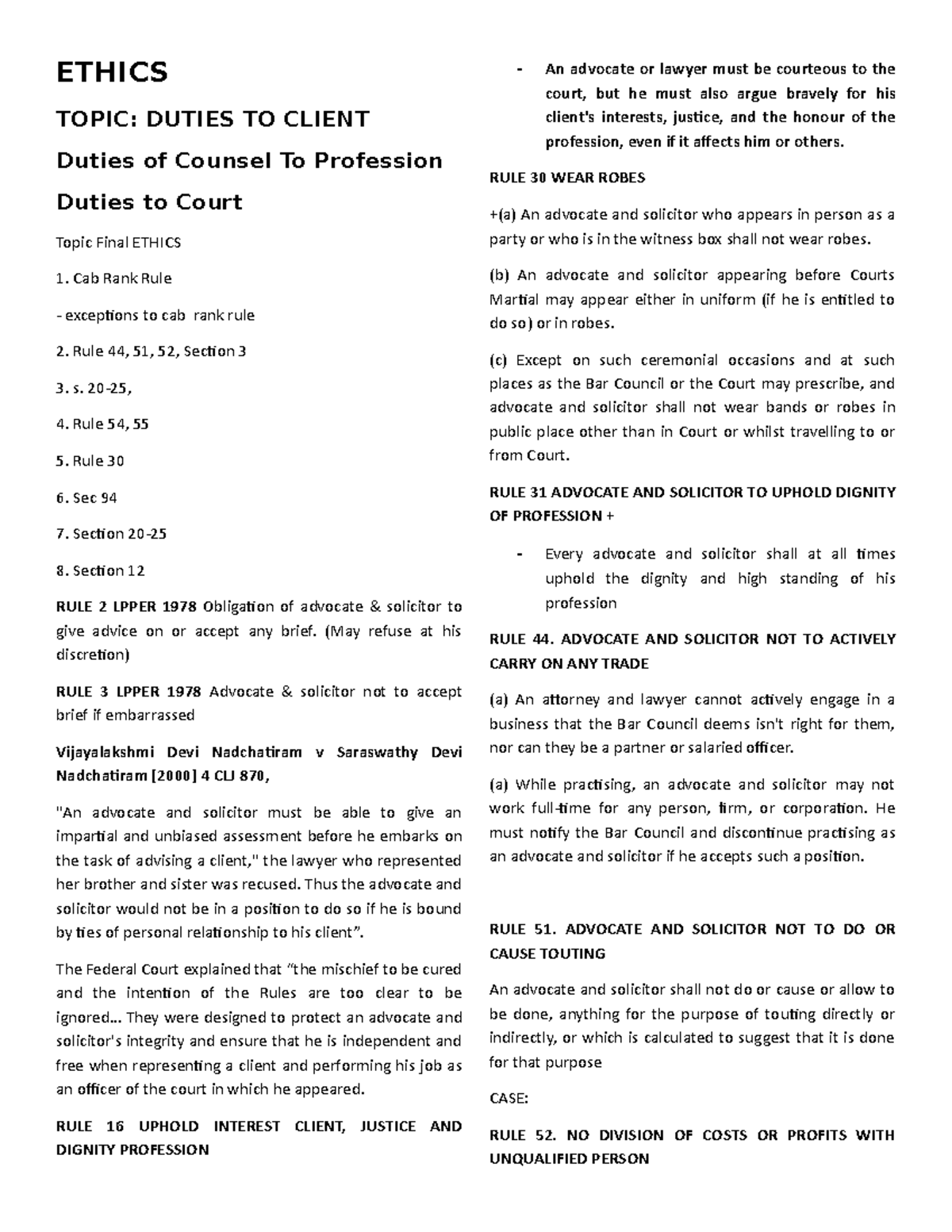 Entry TO Legal Profession ETHICS TOPIC DUTIES TO CLIENT Duties of