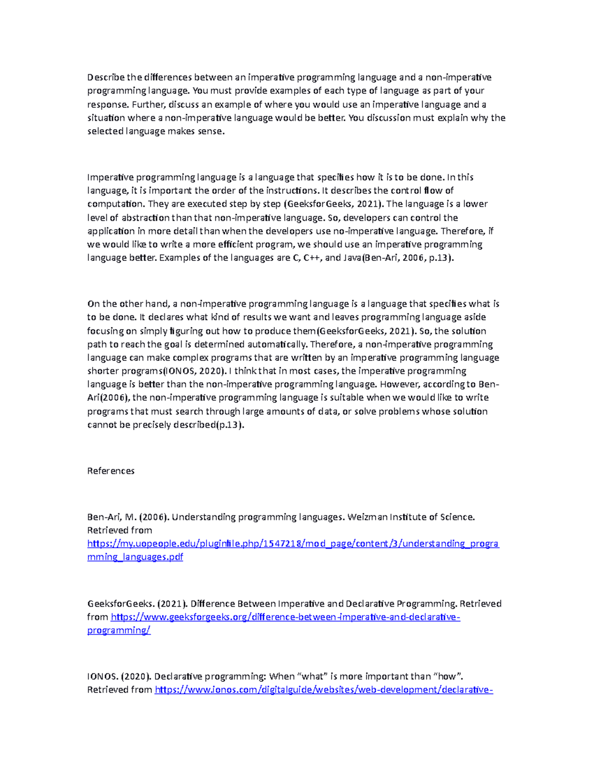 Discussion 1 - Describe the differences between an imperative ...