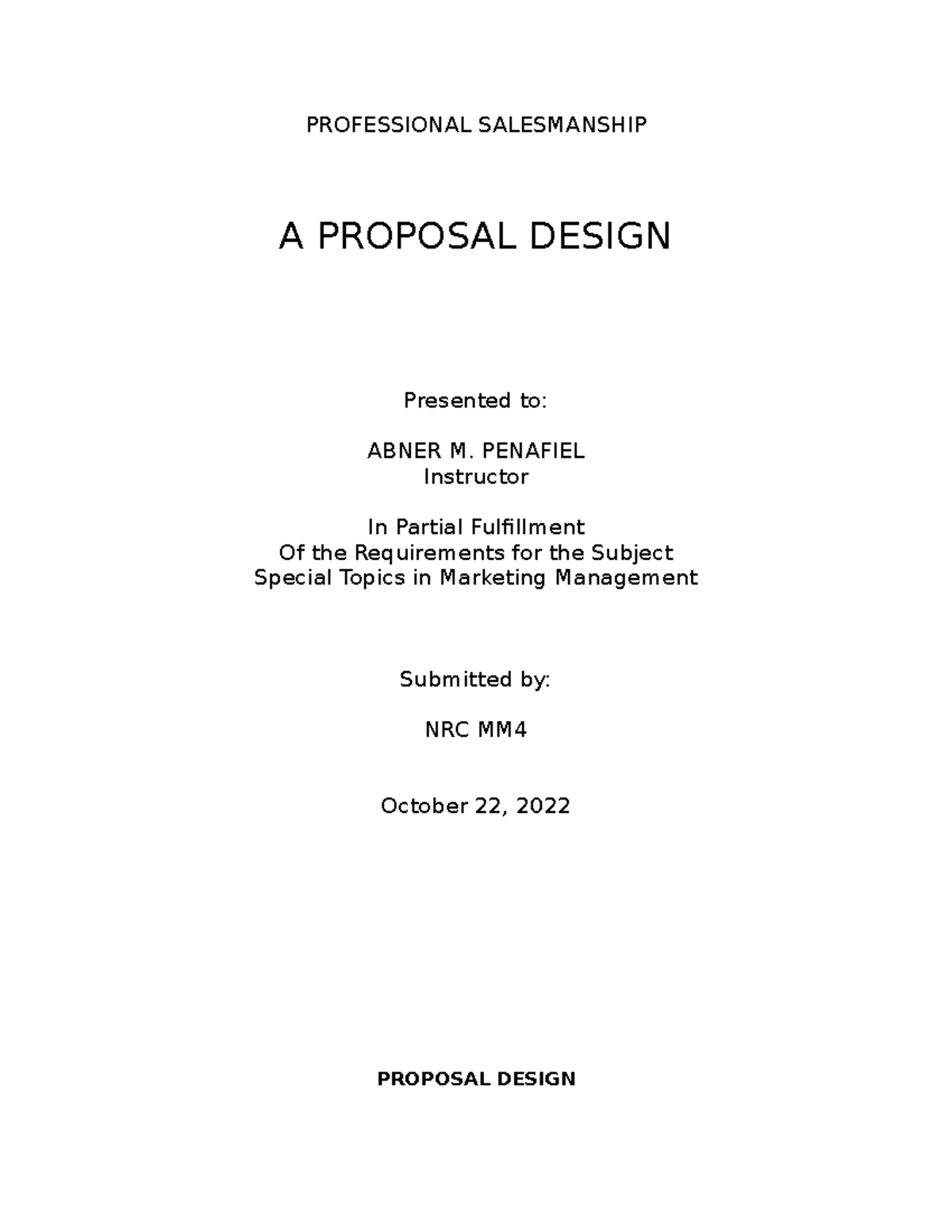 Professional Salesmanship PROFESSIONAL SALESMANSHIP A PROPOSAL