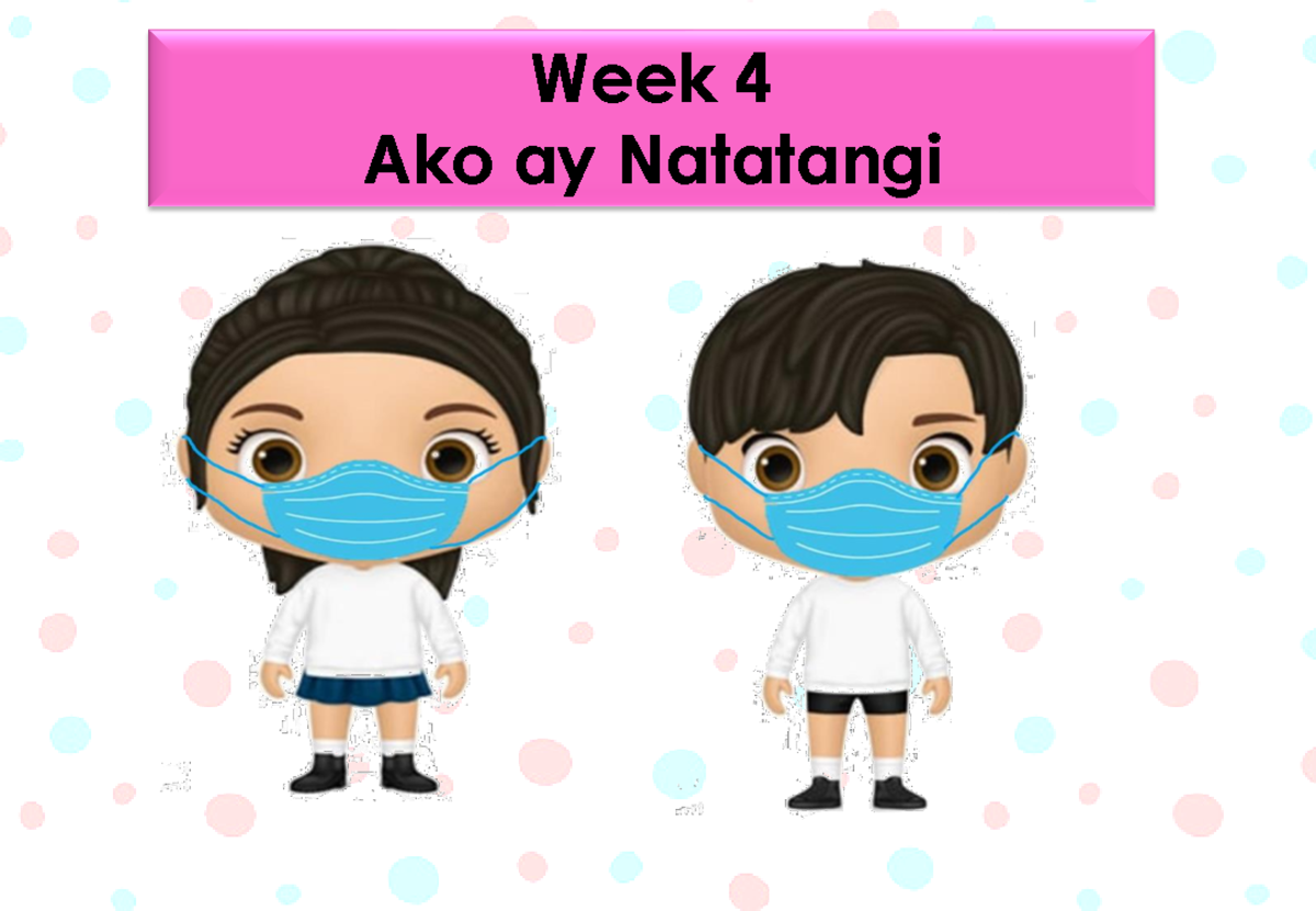 Week 4 Worksheet PDF - Kinder - Week 4 Ako Ay Natatangi Week 4 Ako Ay ...