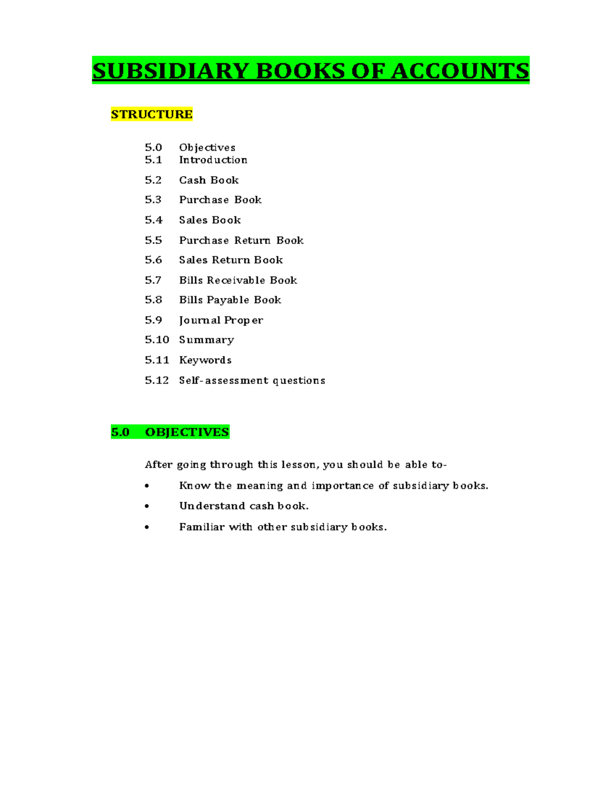 Subsidiary Books OF Accounts SUBSIDIARY BOOKS OF ACCOUNTS STRUCTURE 5