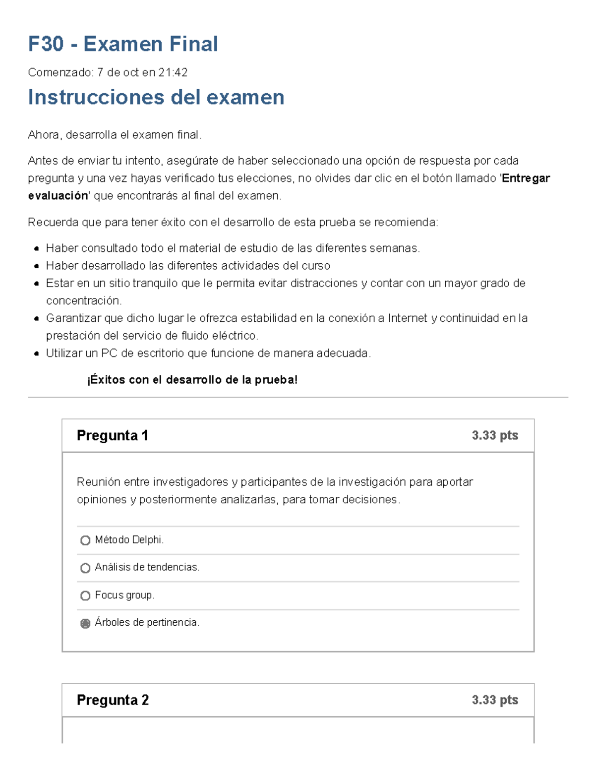 Examen F30 - Examen Final - F30 - Examen Final Comenzado: 7 De Oct En ...