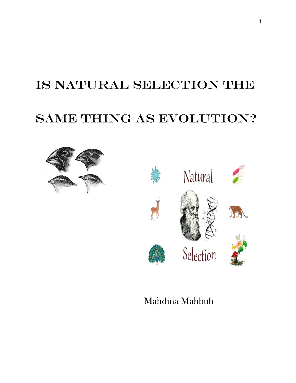 Misconception about natural selection and evolution Is natural