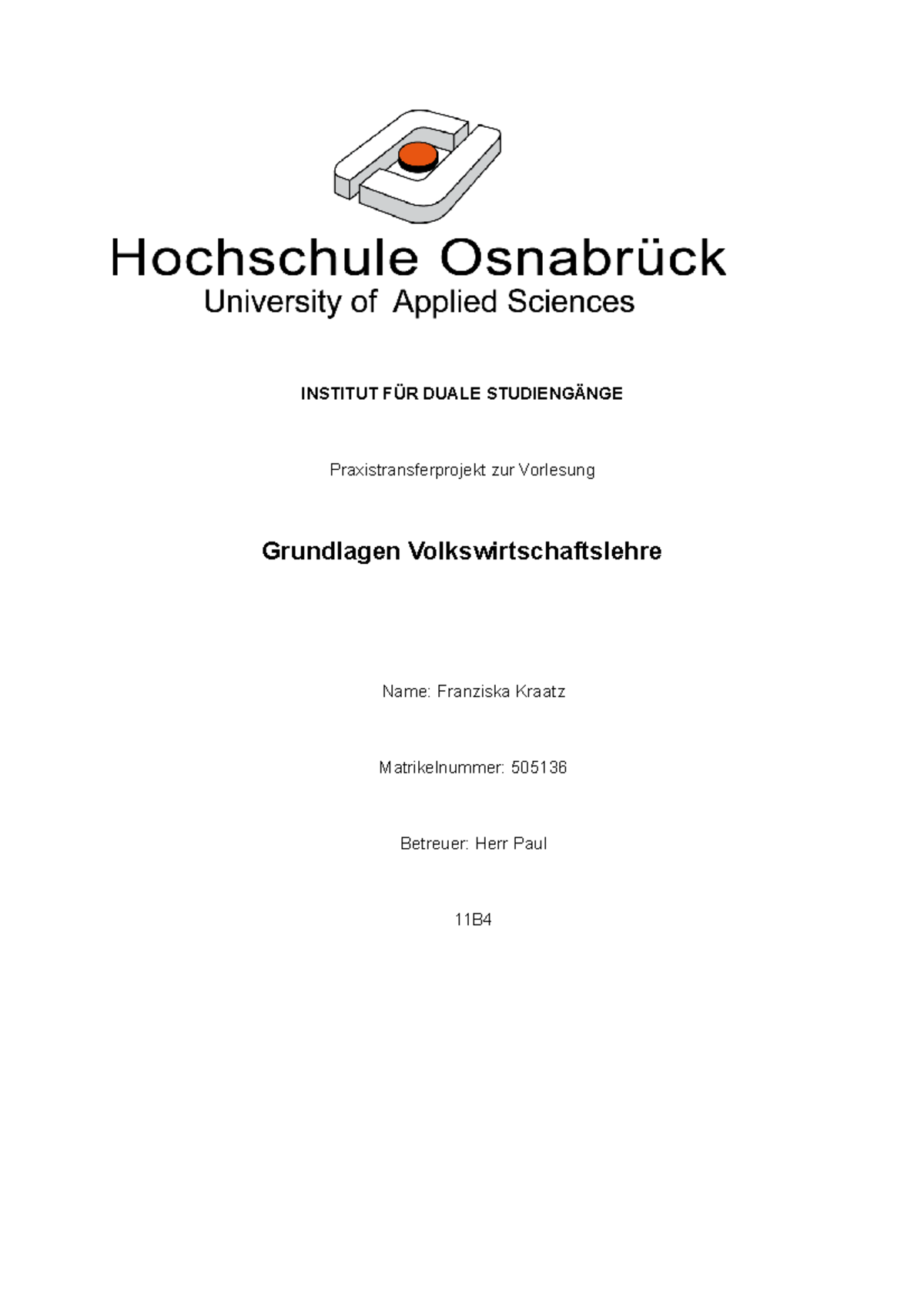 PTP Im Fach Grundlagen Volkswirtschaftslehre - INSTITUT FÜR DUALE ...