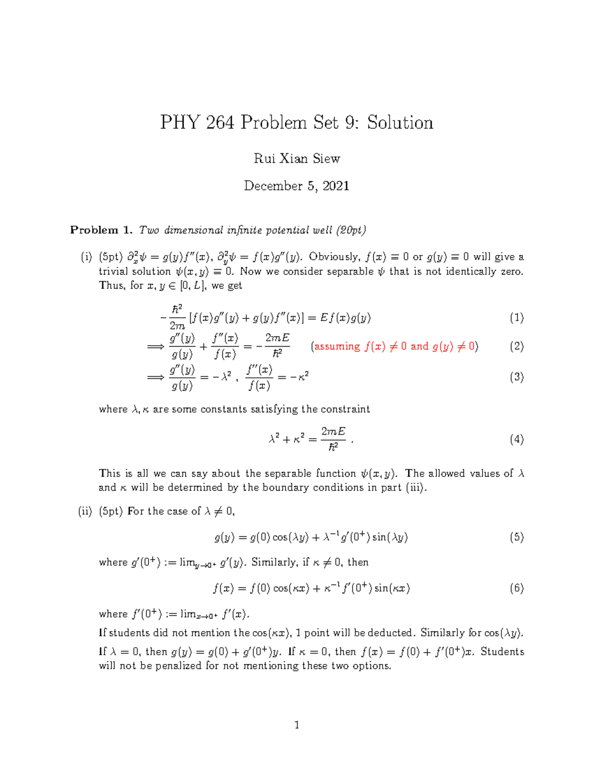 PHY264 Pset9 Solution - PHY 264 Problem Set 9: Solution Rui Xian Siew ...
