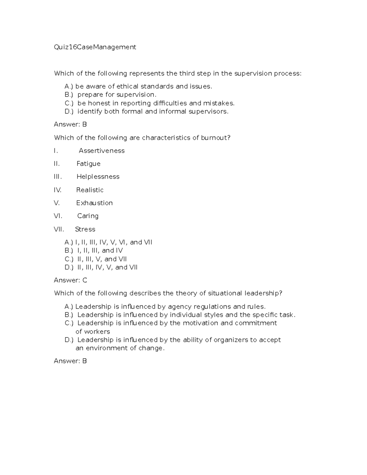 Quiz16Case Management - Quiz16CaseManagement Which of the following ...