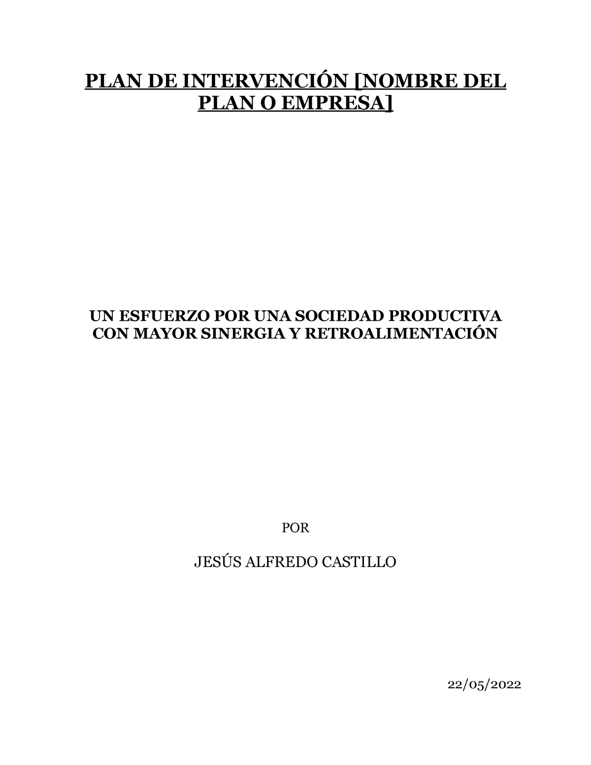 Ejemplo De Plan De Intervencion Plan De IntervenciÓn Nombre Del Plan O Empresa Un Esfuerzo 0723