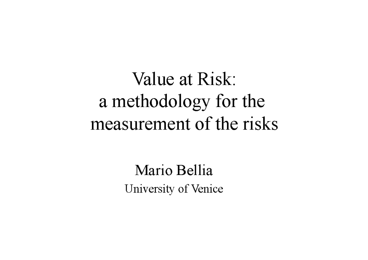 6-VAR - Procedura per il calcolo del Value At Risk - Value at Risk: a ...