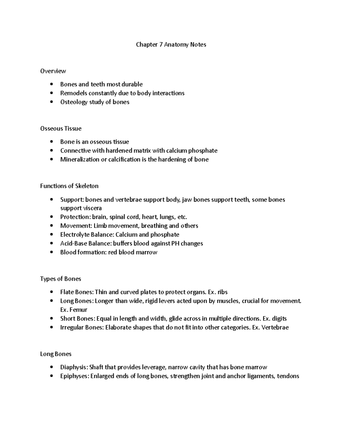 Chapter 7 Anatomy Notes - Chapter 7 Anatomy Notes Overview Bones and ...