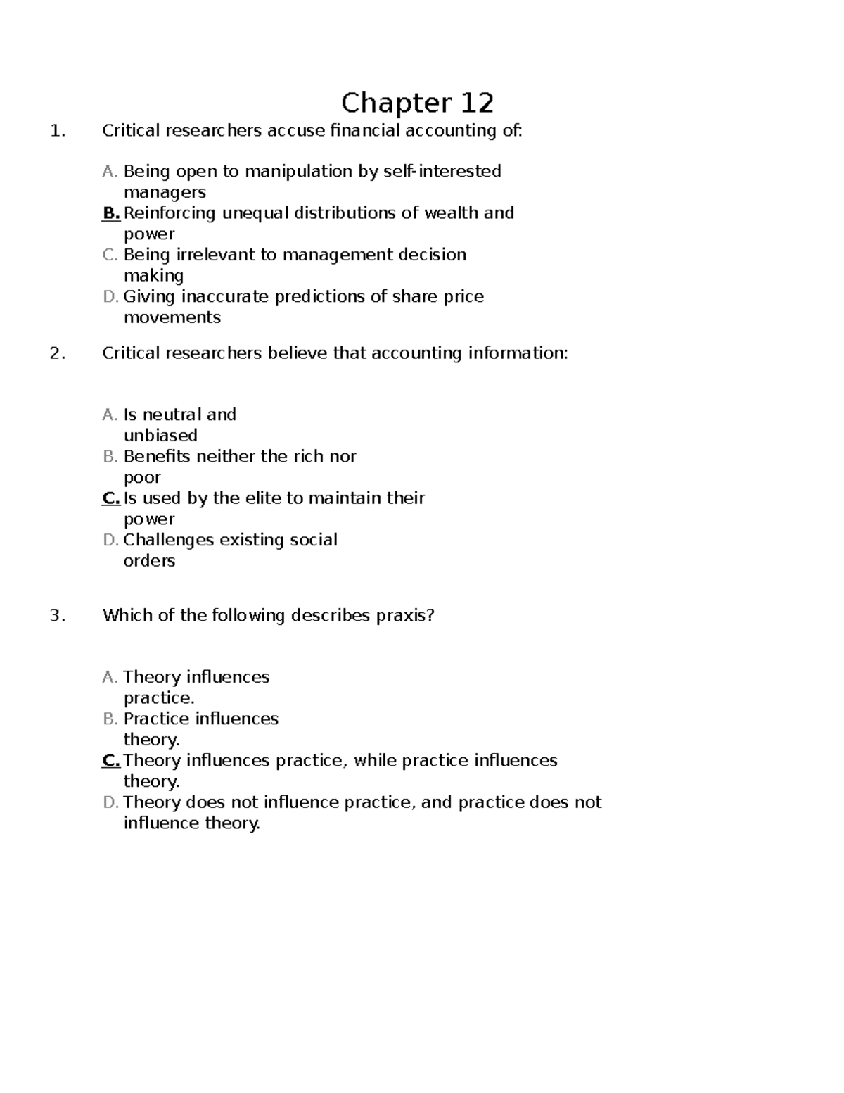 Multiple Choice Questions - Chapter 12 Critical Researchers Accuse ...