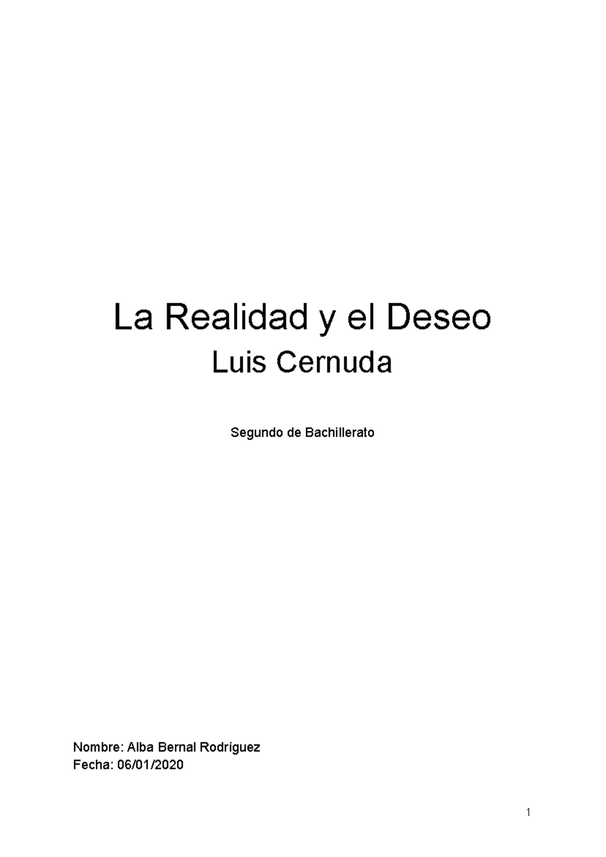 La Realidad Y El Deseo - La Realidad Y El Deseo Luis Cernuda Segundo De ...