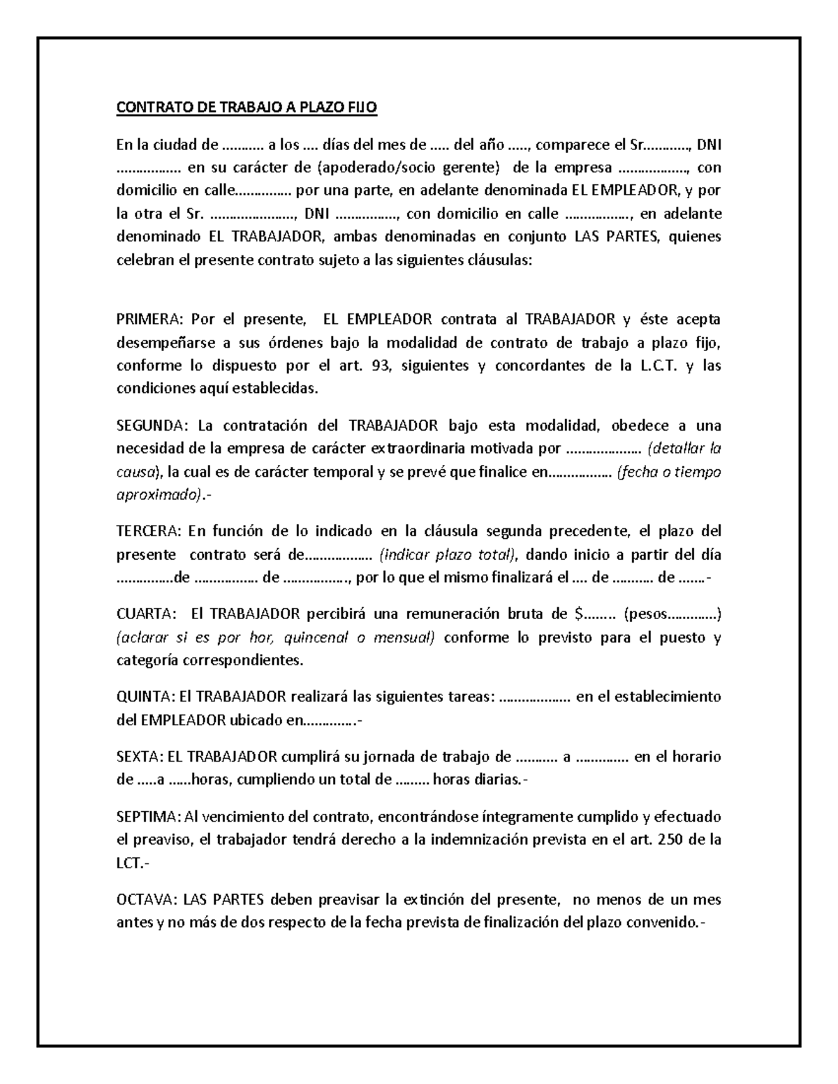 Modelo contrato a plazo fijo CONTRATO DE TRABAJO A PLAZO FIJO En la