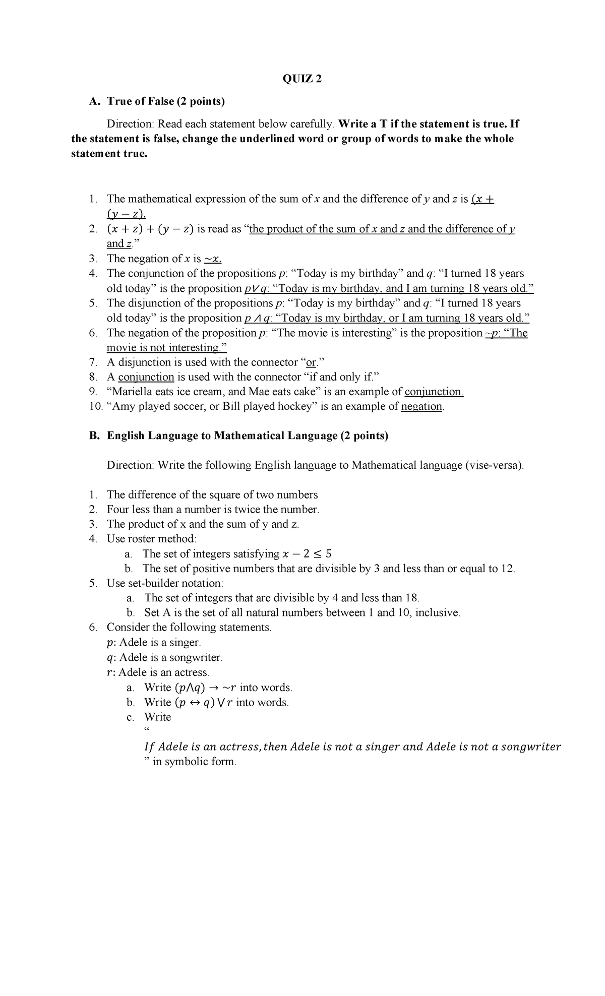 MMW QUIZ 2 - quiz - QUIZ 2 A. True of False (2 points) Direction: Read ...