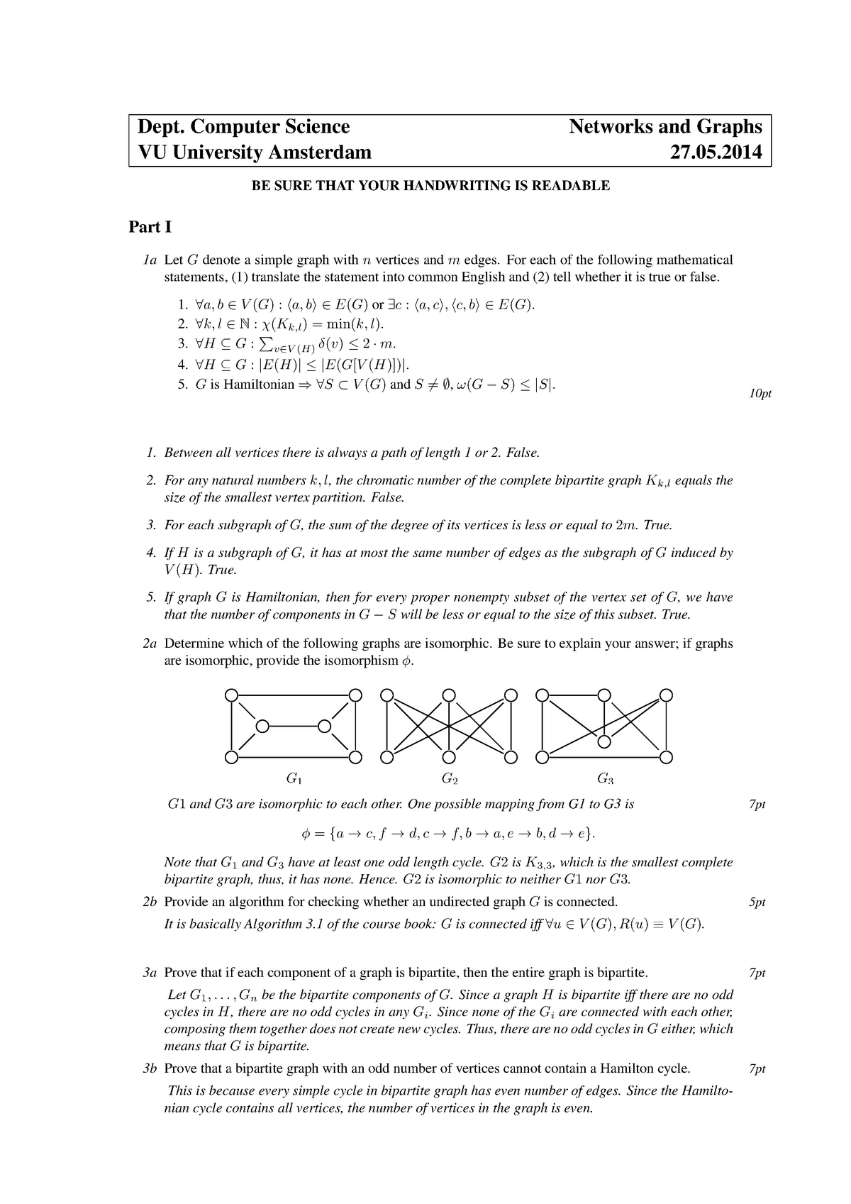Exam 27 June 14 Questions And Answers Dept Computer Science Networks And Graphs Vu University Amsterdam 27 05 Be Sure That Your Handwriting Is Readable Part Studeersnel