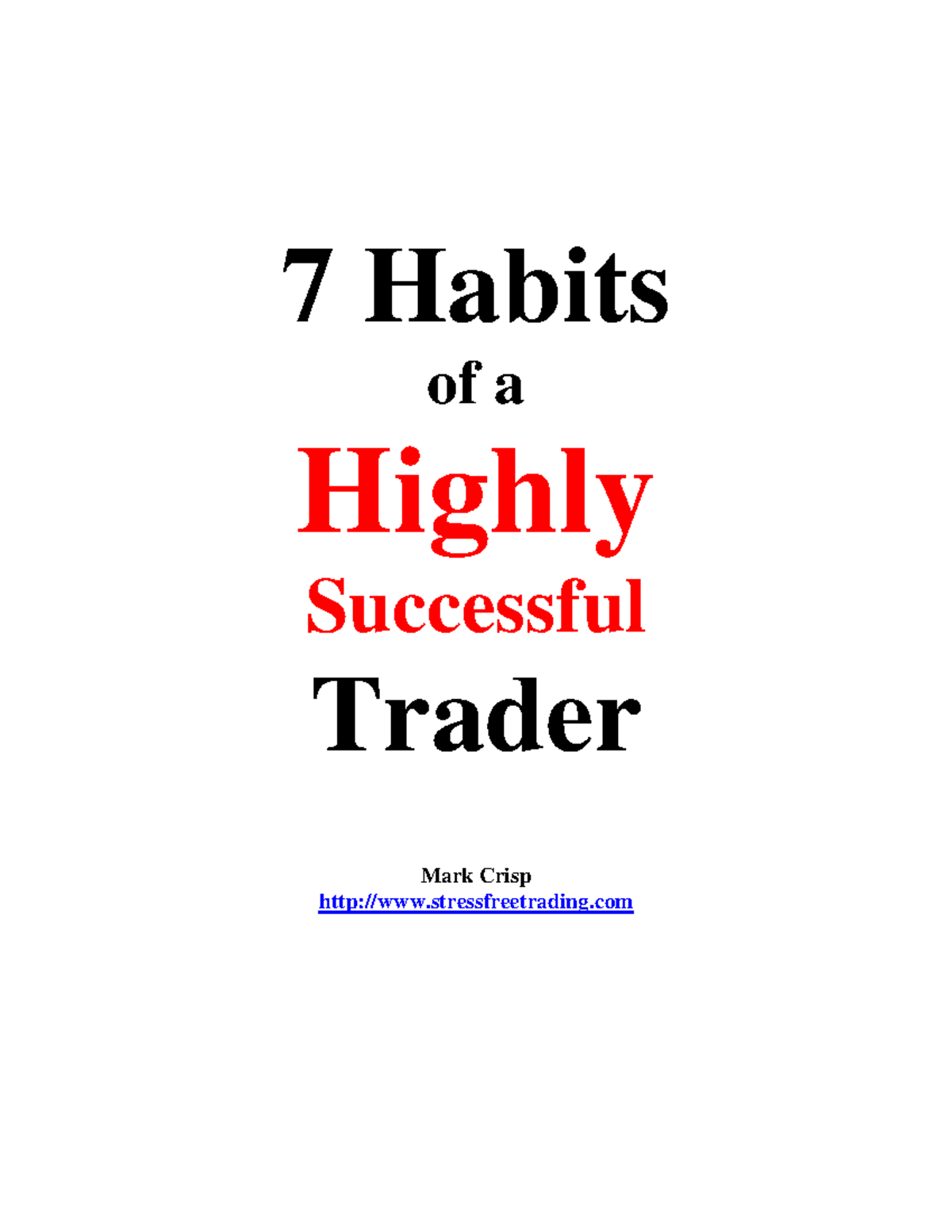 7Habits Trader Technical trading 7 Habits of a Highly Successful