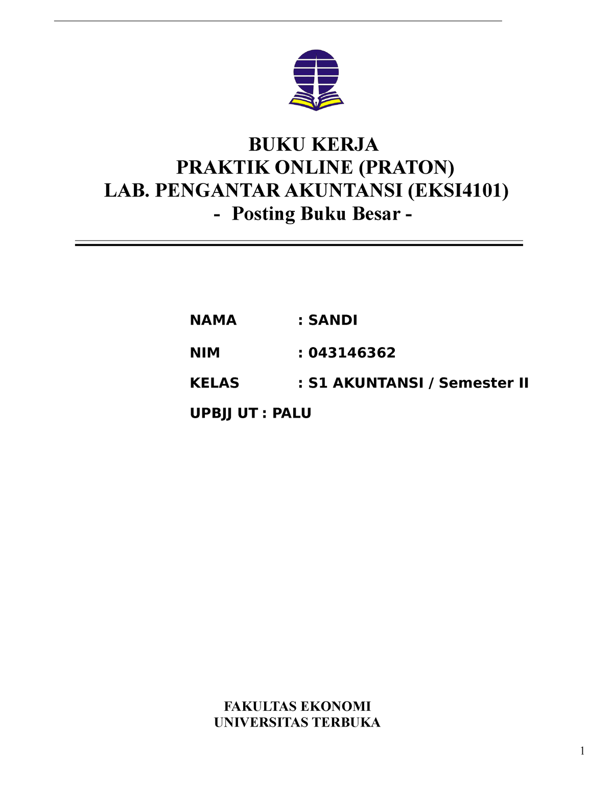 Tugas 2 Laboratorium Pengantar Akuntansi - BUKU KERJA PRAKTIK ONLINE ...