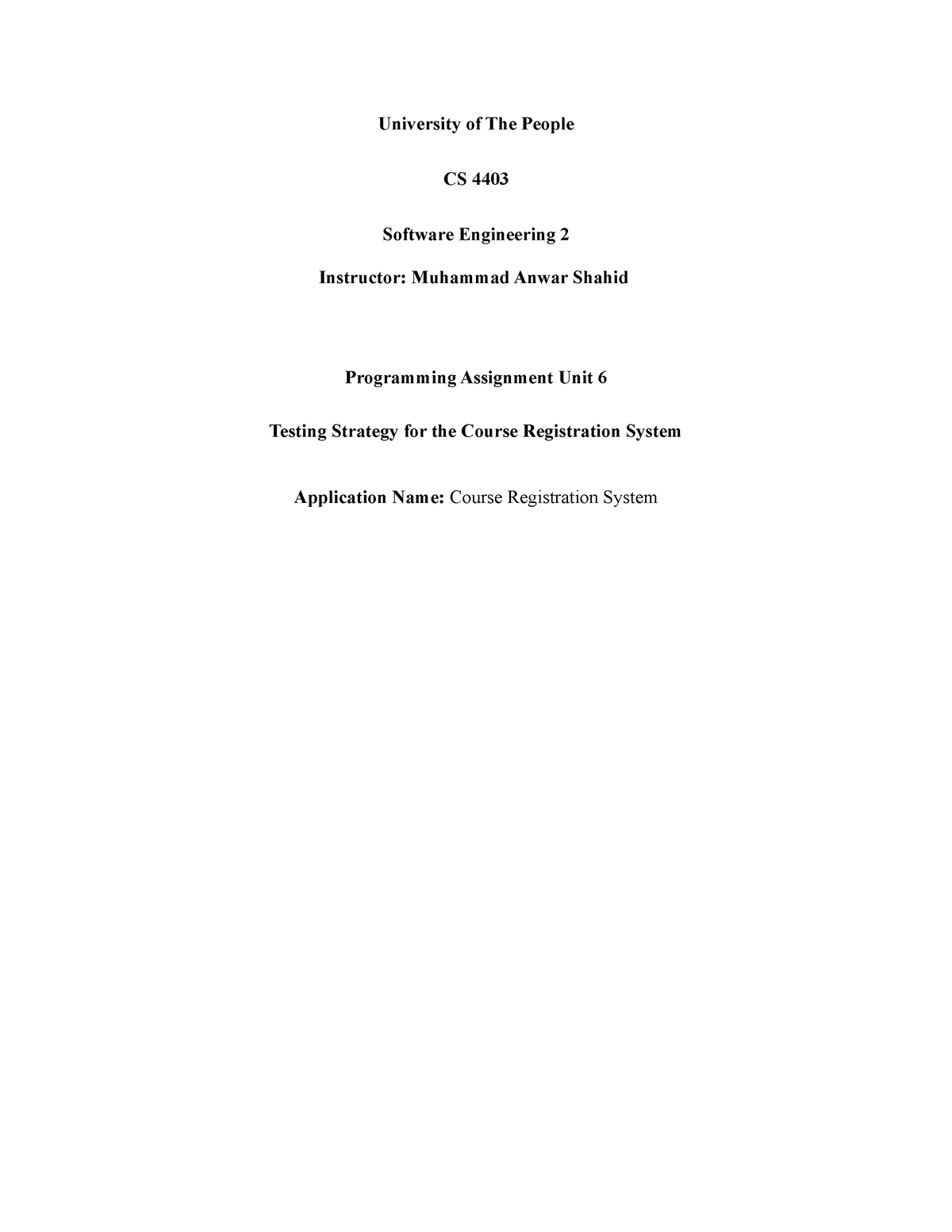 Programming Assignment Unit 6 - University Of The People CS 4403 ...