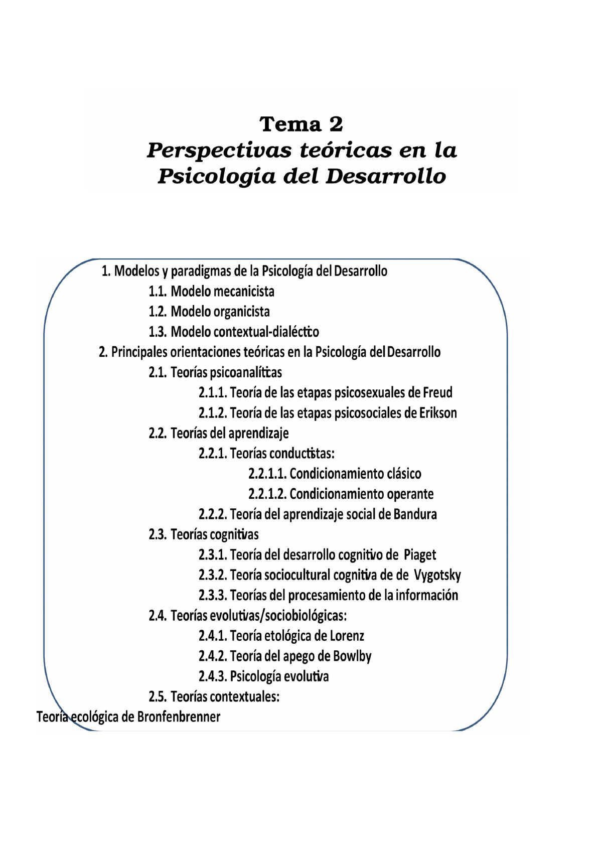 Tema 2 - Apuntes 2 - Modelos y paradigmas de la Psicología del Desarrollo  Modelo mecanicista Modelo - Studocu