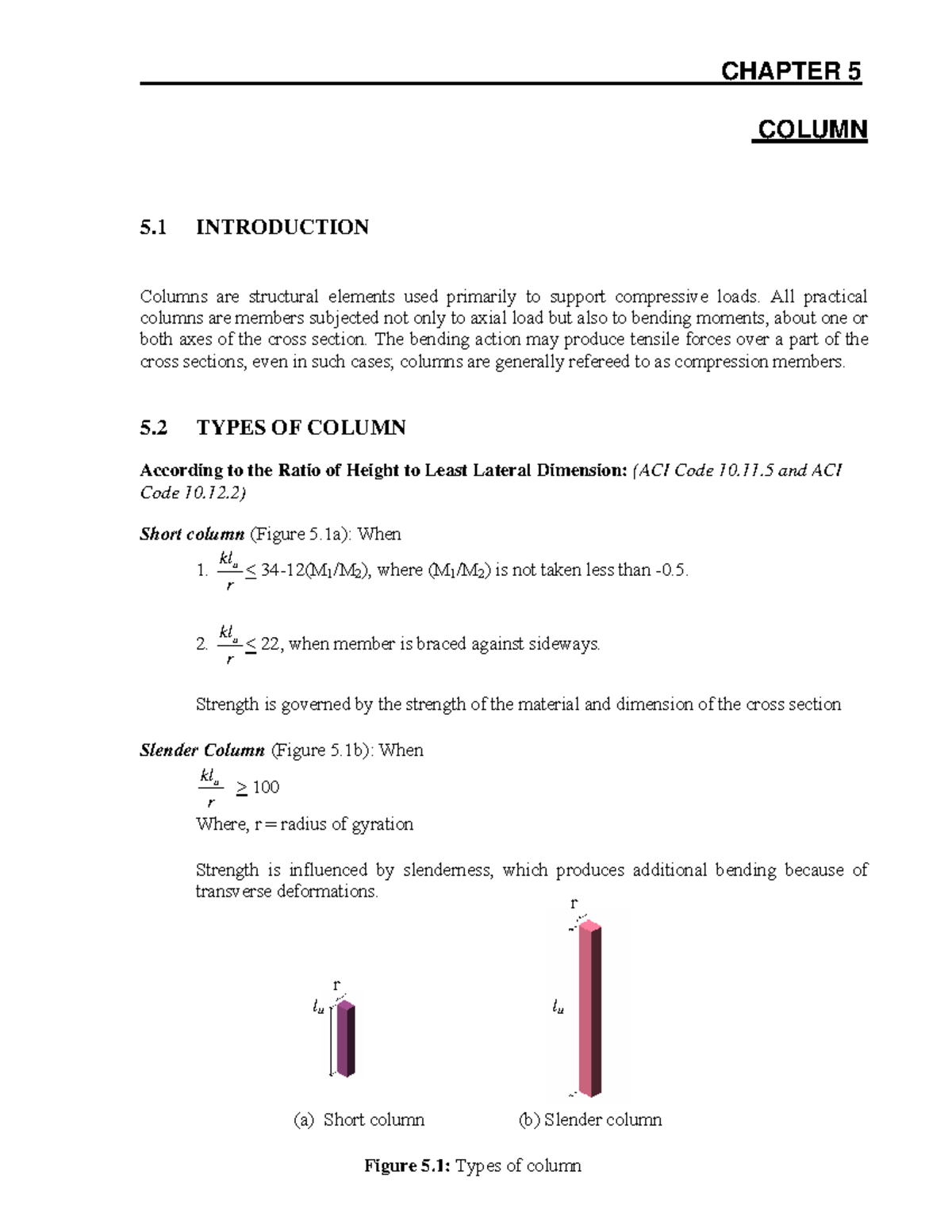 7 Column r r CHAPTER 5 COLUMN 5 INTRODUCTION Columns are structural