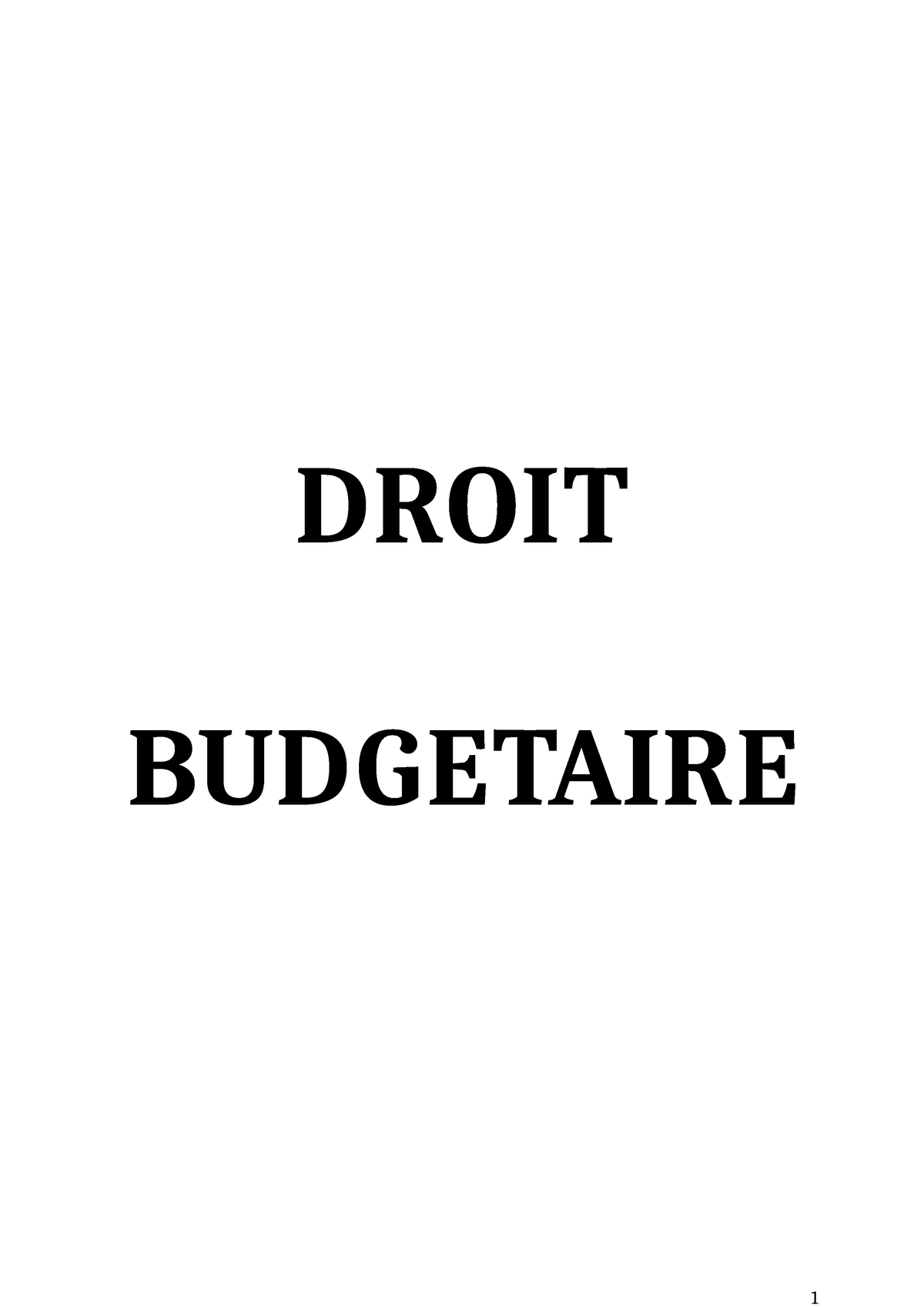 Droit Budgétaire - DROIT BUDGETAIRE Introduction Le Droit Budgétaire ...