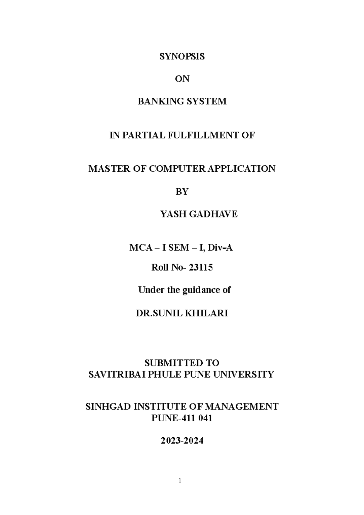 Synopsis Format for MCA I Sem I - SYNOPSIS ON BANKING SYSTEM IN PARTIAL ...