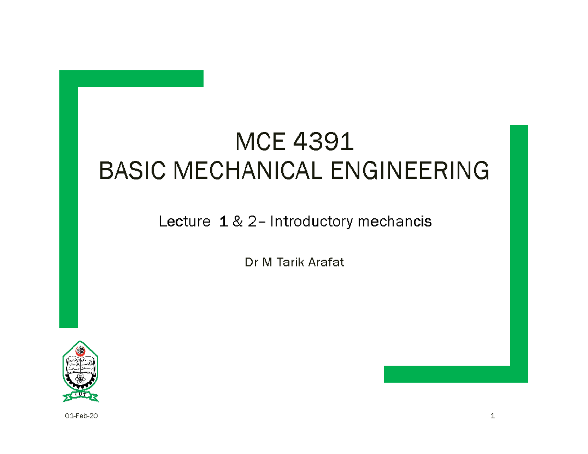 Lecture 1 - Biomechanics - MCE 4391 BASIC MECHANICAL ENGINEERING ...